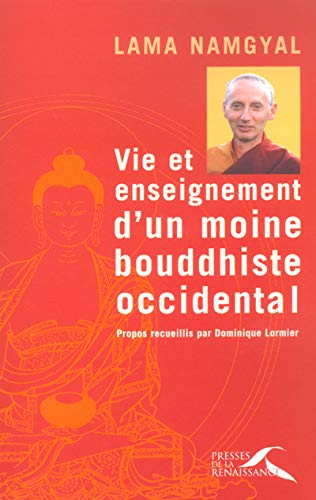 9782856169209: Vie Et Enseignement D'Un Moine Bouddhiste Occidental