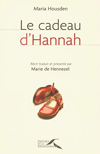 Beispielbild fr Le cadeau d'Hannah zum Verkauf von WorldofBooks