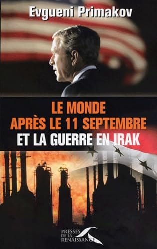 Le monde après le 11 septembre et la guerre en Irak