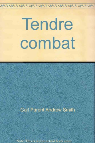 Beispielbild fr Tendre combat zum Verkauf von Ammareal