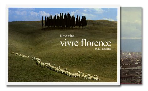 Beispielbild fr Vivre Florence et la Toscane zum Verkauf von Ammareal