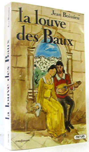 Stock image for La louve des Baux for sale by Librairie Th  la page
