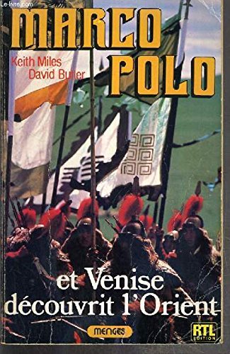Stock image for Marco polo et venise decouvrit l'orient for sale by Ammareal