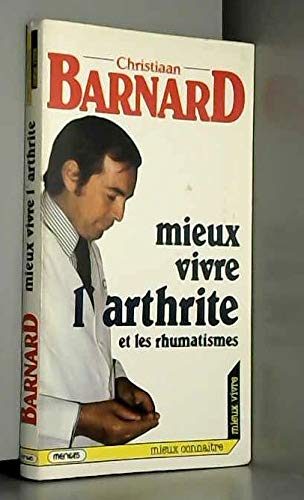 9782856202159: Mieux vivre l'arthrite et les rhumatismes