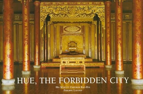 Hue, The forbidden city , his majesty emperor Bao-Dai