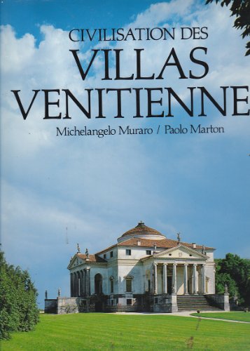 Imagen de archivo de CIVILISATION DES VILLAS VENITIENNNES a la venta por Ammareal