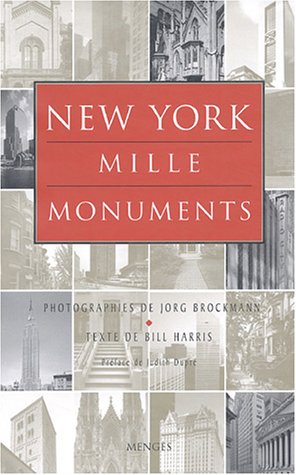 Beispielbild fr New York : Mille Monuments zum Verkauf von RECYCLIVRE
