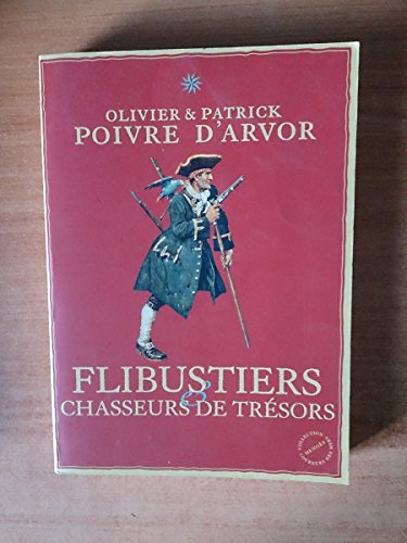 Flibustiers & chasseurs de trésors