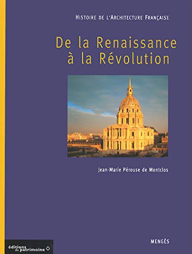 9782856204993: Histoire de l'architecture franaise: Tome 2, De la Renaissance  la Rvolution
