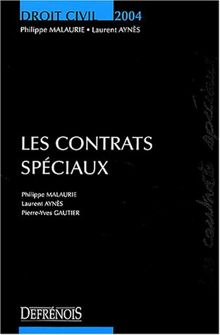 Beispielbild fr Les contrats spciaux zum Verkauf von LiLi - La Libert des Livres