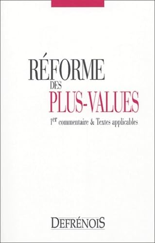 Beispielbild fr La rforme des plus-values : 1er commentaire et textes applicables zum Verkauf von medimops