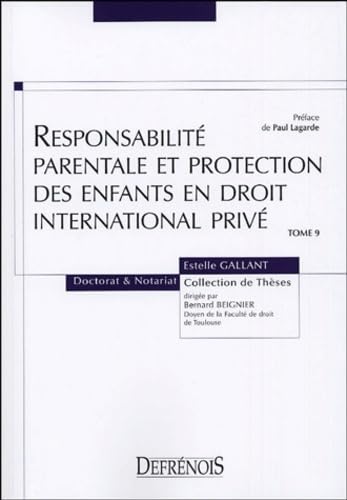 Stock image for Responsabilit Parentale Et Protection Des Enfants En Droit International Priv for sale by RECYCLIVRE