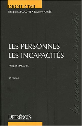 Beispielbild fr Les personnes - Les incapacits zum Verkauf von Ammareal