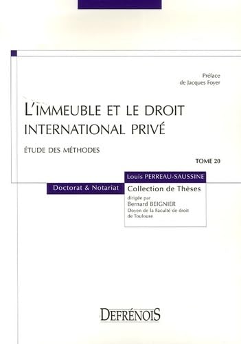 Beispielbild fr l'immeuble et le droit international priv zum Verkauf von Ammareal