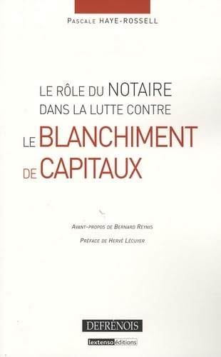 9782856231456: le rle du notaire dans la lutte contre le blanchiment de capitaux