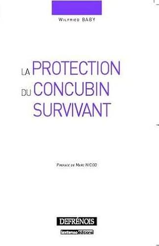 Beispielbild fr La protection du concubin survivant zum Verkauf von medimops