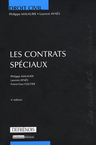 Stock image for Les contrats sp ciaux Malaurie, Philippe; Ayn s, Laurent and Gautier, Pierre-Yves for sale by LIVREAUTRESORSAS