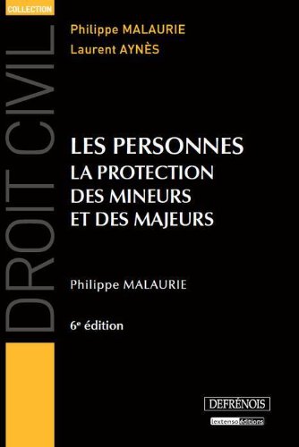 Beispielbild fr Les personnes : La protection des mineurs et des majeurs zum Verkauf von Ammareal