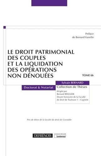 Beispielbild fr Le droit patrimonial des couples et la liquidation des op  rations non d  nou  es (Tome 66) zum Verkauf von WorldofBooks