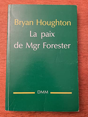 9782856520697: La paix de Mgr Forester