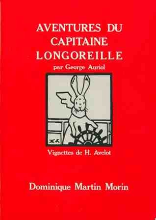 Beispielbild fr Aventures du Capitaine Longoreille zum Verkauf von LIVREAUTRESORSAS