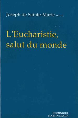 9782856521441: L'eucharistie salut du monde