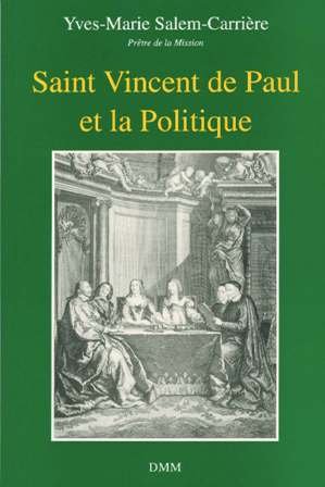 9782856521656: Saint Vincent de Paul et la politique