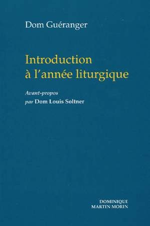 Beispielbild fr Introduction  l'anne liturgique zum Verkauf von Gallix