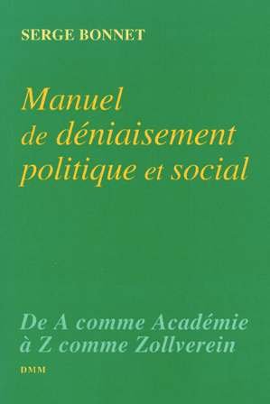 9782856522127: Manuel de dniaisement politique et social
