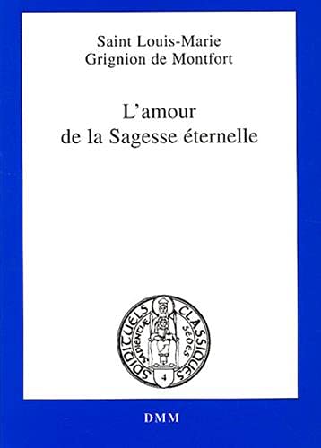 Beispielbild fr L'amour de la Sagesse ternelle zum Verkauf von medimops