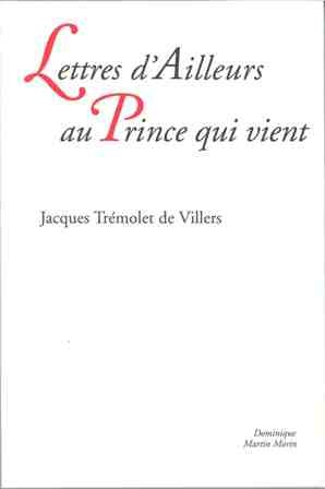 Stock image for Lettres d'Ailleurs au Prince qui vient for sale by Ammareal