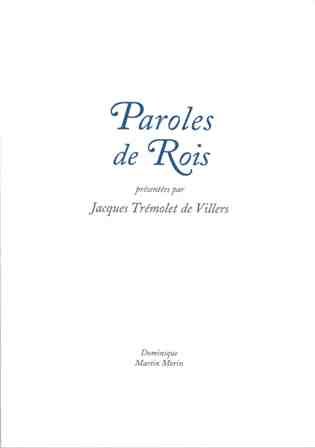 Stock image for Paroles de Rois for sale by Kennys Bookstore