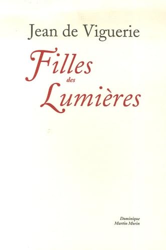 Stock image for Filles des lumi res for sale by ThriftBooks-Dallas