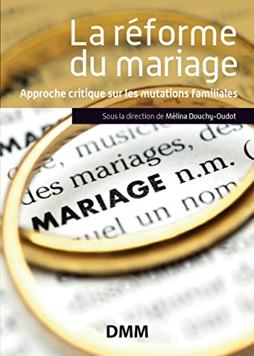 Stock image for La rforme du mariage for sale by medimops