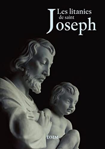 Stock image for LITANIES DE SAINT JOSEPH (nouvelle dition) for sale by medimops