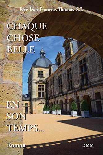 Stock image for Chaque Chose Belle En Son Temps. for sale by RECYCLIVRE
