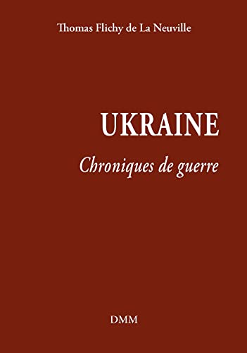 Stock image for Ukraine : Chroniques De Guerre for sale by RECYCLIVRE