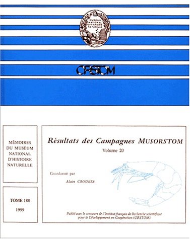 Imagen de archivo de Rsultats des campagnes MUSORSTOM. ------- Volume 20 ( 10 articles ) a la venta por Okmhistoire