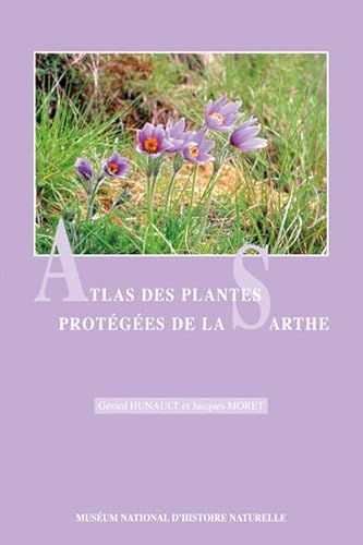 9782856535509: Atlas des plantes protegees de la Sarthe: 0000