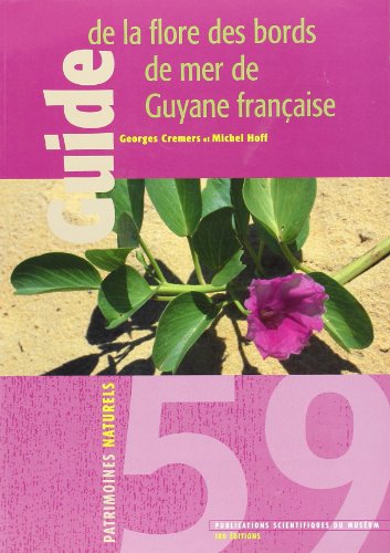 9782856535585: Guide de la flore des bords de mer de Guyane franaise