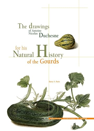 9782856536049: Les dessins d'Antoine Nicolas Duchesne pour son histoire naturelle des courges