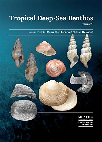 Stock image for Tropical Deep-Sea Benthos [Broch] Hros, Virginie; Strong, Ellen et Bouchet, Philippe for sale by BIBLIO-NET