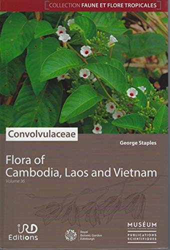 9782856538333: Convolvulaceae : Flora of Cambodia, Laos, Vietnam. (French Edition)