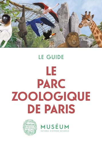 9782856538388: Le parc zoologique de Paris
