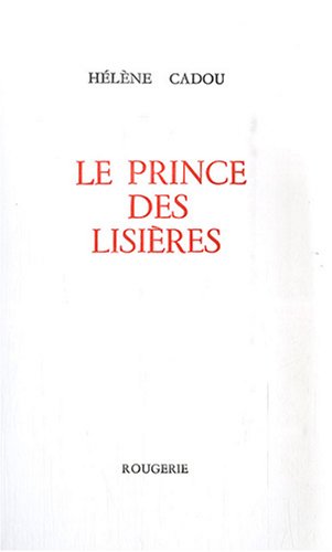 Beispielbild fr Le Prince des lisires (French Edition) zum Verkauf von Gallix