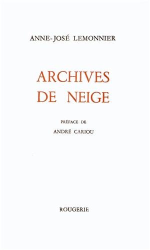 Beispielbild fr Archives de neige (French Edition) zum Verkauf von Gallix