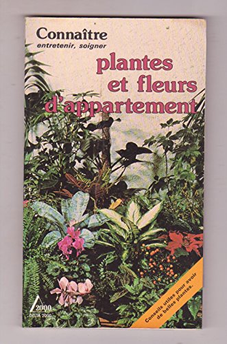 Stock image for Plantes et fleurs d'appartement. for sale by Librairie Th  la page