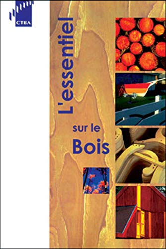 Stock image for Essentiel sur le bois for sale by medimops