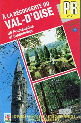 Imagen de archivo de A la dcouverte du Val-d'Oise a la venta por Ammareal