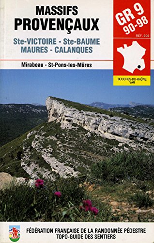 Imagen de archivo de Gr 9 : massifs provenaux a la venta por Ammareal